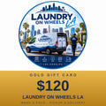 Laundry On Wheels LA Gold Gift Card $120