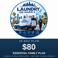 Essential Family Plan - $80 for 30 days, 2 wash & fold services